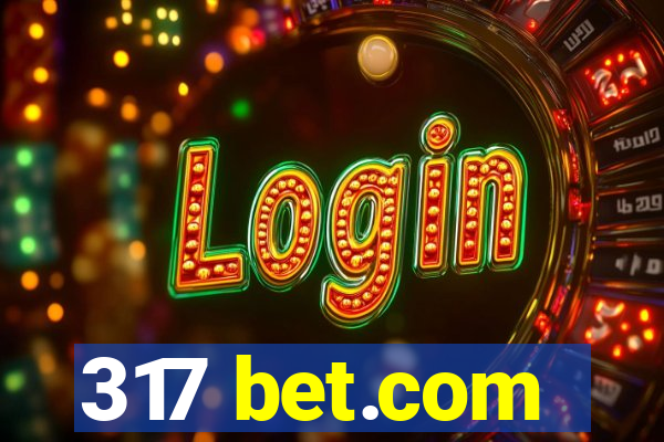 317 bet.com